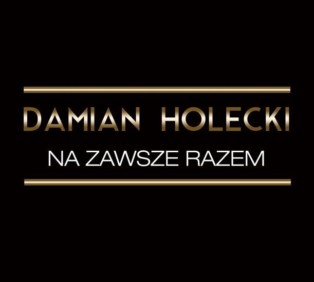 Damian Holecki - Na zawsze razem 2016 - front.jpg