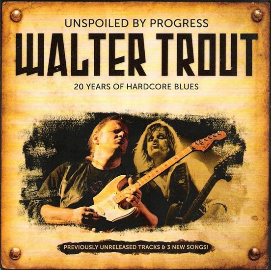 covers - Walter Trout - Unspoiled By Progress front.jpg
