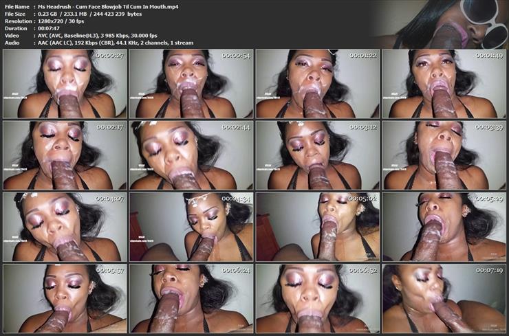 _screens - Ms Headrush - Cum Face Blowjob Til Cum In Mouth.mp4.jpg