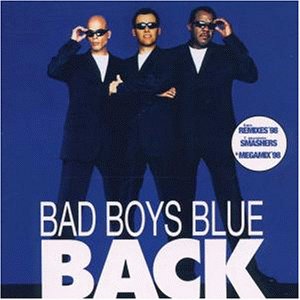 Bad Boys Blue - Back 1998 - Bad Boys Blue - Back 1998.jpg