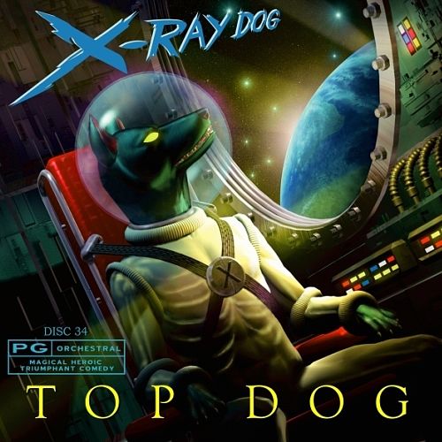 X-Ray Dog - Top Dog - X-RayDogTopDogCoverOfficial.jpg