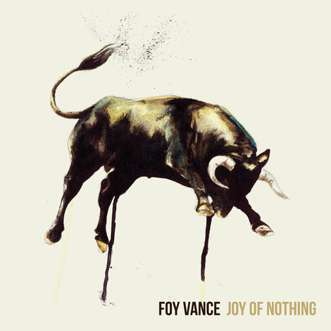 Foy Vance - Joy of Nothing 2013 FLAC - Foy Vance - Joy Of Nothing.jpg
