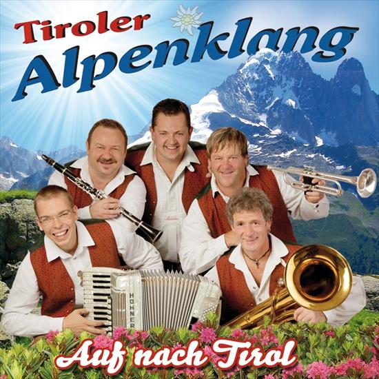 Tiroler Alpenklang - Auf nach Tirol 2013 - 81uD2Up1WxL._SL1200_.jpg