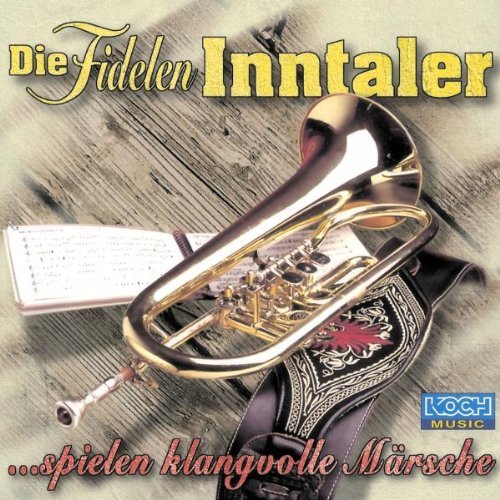 Die Fidelen Inntaler - Spielen klangvolle Mrsche 2000 - front.jpg