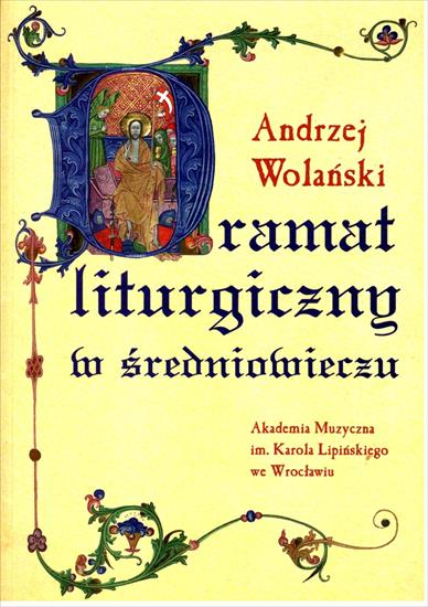 Historia sztuki - HS-Wolański A.-Dramat liturgiczny w średniowieczu.jpg