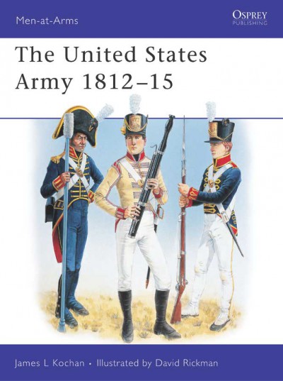Men-at-Arms English - 345. The United States Army 1812-1815 okładka.jpg