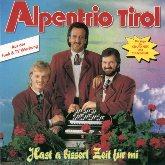 1991 - Hast A Bisel Zeit Fur Mi - 00 - Alpentrio Tirol - Hast a bisel Zeit fur mi.jpg