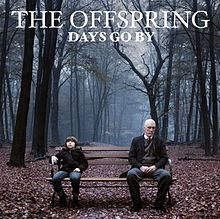2012r Days Go By - 220px-The_Offspring_-_Days_Go_By_album_cover.jpg