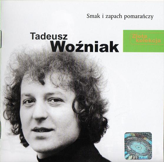 Tadeusz Wozniak-S... - Tadeusz Wozniak-Smak I Zapach Pomarańczy-Złota Kolekcjafront.jpg