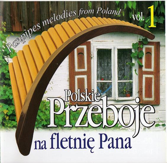 CD 1 fletnia-pana - 00.Polskie przeboje na fletnię Pana 1- przód.JPG