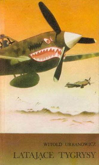 Latające tygrysy - okładka książki - Lubelskie, 1983 rok.jpg