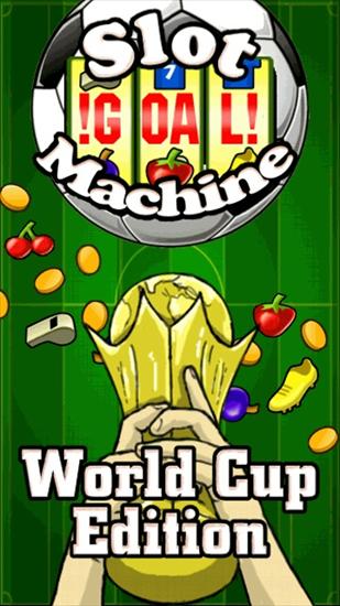 Gry Full Screen3 - Slot Machine World Cup Edition.jpg