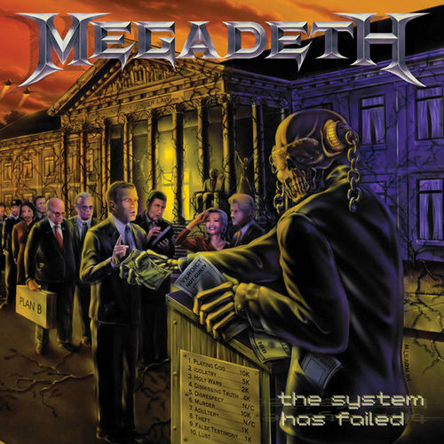 The System Has Failed - Megadeth - The System Has Failed.png