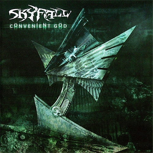 Skyfall - Convenient God 2013 - Skyfall.jpg