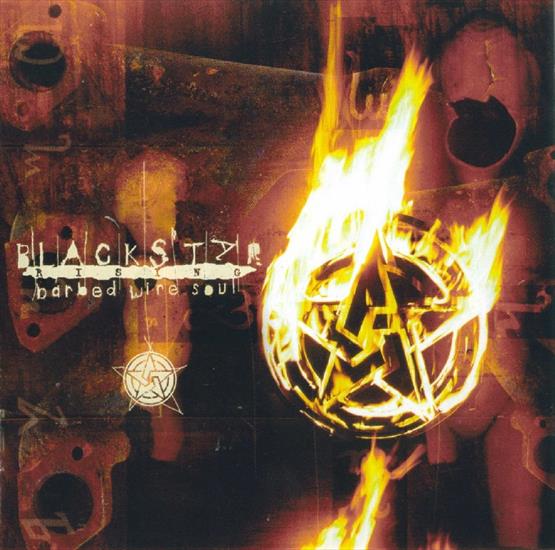 Blackstar Rising - 1997 - Barbed Wire Soul - Blackstar Rising - 1997 - Barbed Wire Soul.jpg