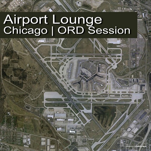 V. A. - Airport Lounge 8 Chicago - ORD Session, 2012 - cover.jpg