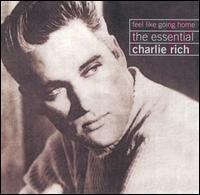 CD1 - Feel Like Going Home - The Essential Charlie Rich 2CD Set  Disc 1.jpg