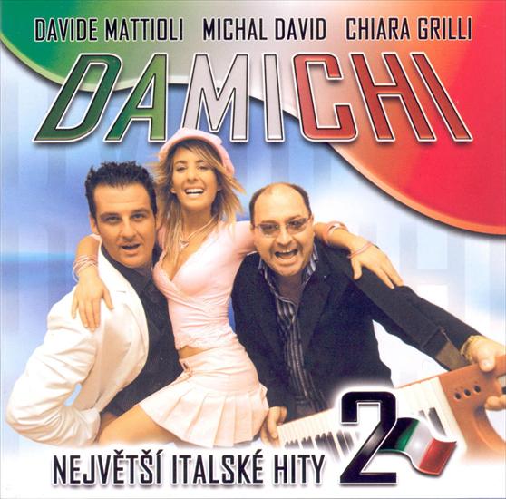 DaMiChi - DaMiChi - Nejvet Italsk Hity 2 - front.jpg