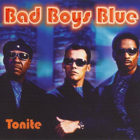 Bad Boys Blue 2000 Tonite - Album  Bad Boys Blue - Tonite front.jpg