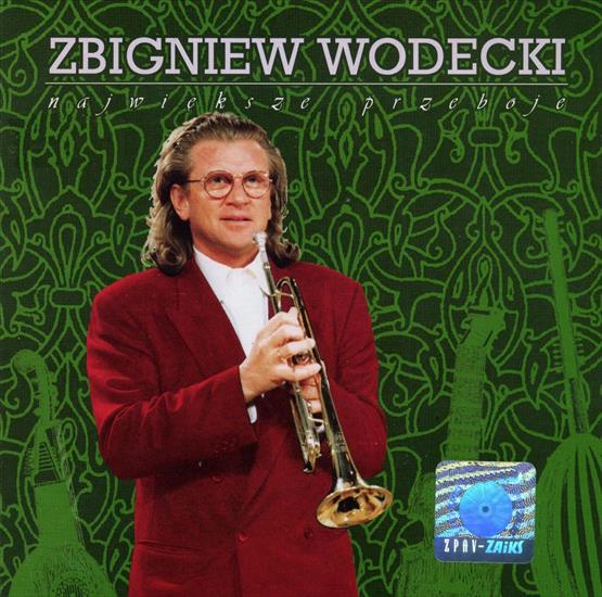 Zbigniew Wodecki - Zbigniew Wodecki - Największe Przeboje.a.jpg