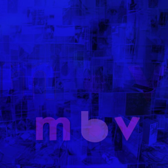 My Bloody Valentine - M B V 2013 - folder.jpg